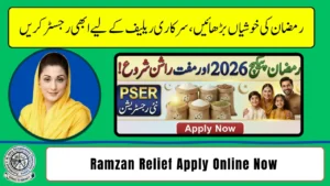 Ramzan Relief pser.punjab.gov.pk Registration 2026 – Apply Online Today